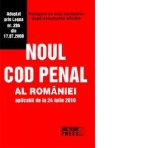 Noul Cod Penal al Romaniei