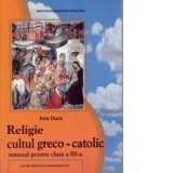 Religie greco-catolica - manual clasa a III-a