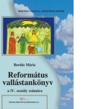 Religie reformata - manual clasa a IV-a (limba maghiara)
