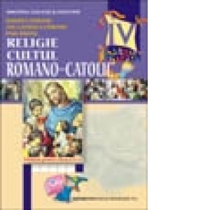 Religie cultul romano-catolic - manual clasa a IV-a