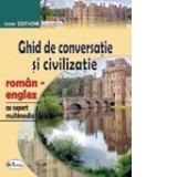 Ghid de conversatie si civilizatie roman-englez, cu suport multimedia