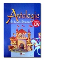 Antologie de texte literare, clasele I-IV