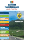 Romania - Descopera Transfagarasanul - Ghid turistic