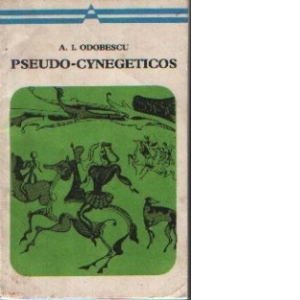 Pseudo-Cynegeticos - Epistola scrisa cu gind sa fie precuvintare la cartea Manualul Vinatorului