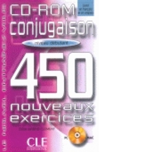 Conjugaison 450 nouveaux exercices - niveau debutant