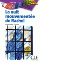 La nuit mouvementee de rachel