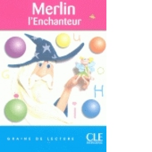 Merlin l'enchanteur