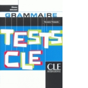 Grammaire - Tests CLE, Niveau debutant