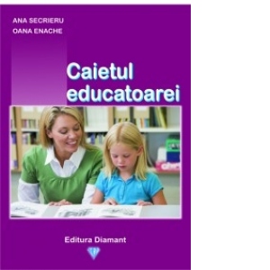 Caietul educatoarei