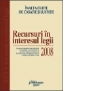 Recursuri in interesul legii 2008