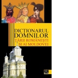 Dictionarul Domnilor Tarii Romanesti si ai Moldovei