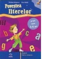 Povestea literelor. Caiet pentru activitati - Grupa mare 5-6 ani