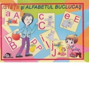 Istetii si alfabetul buclucas. Suport didactic pentru copiii de 3-7 ani