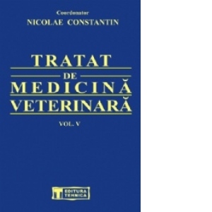 Tratat de medicina veterinara (vol.5)