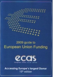 2009 Guide to European Union Funding