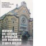 Album muzeul evreiesc Muzeul de istorie a evreilor din Romania sef Rabin Dr. Moses Rosen