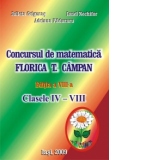 Concursul de matematica Florica T. Campan, Clasele IV - VIII, editia 2009