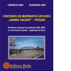 Concursul de Matematica Aplicata Anghel Saligny - Focsani