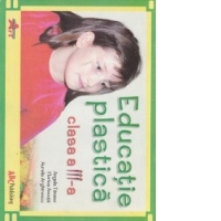 Educatie plastica clasa a III-a