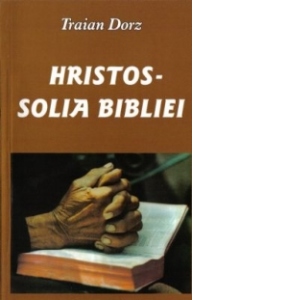 Hristos - Solia Bibliei