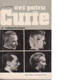 Cei patru Curie si radioactivitatea