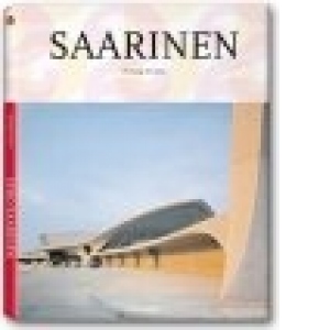 Saarinen (TASCHEN 25  Special edition!)