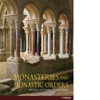Monasteries and Monastic Orders