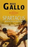 Spartacus revolta sclavilor, seria Romanii volumul I