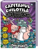 Capitanul Chilotila si planul primejdios al profesorului Pantalonipipiliti (vol 4)
