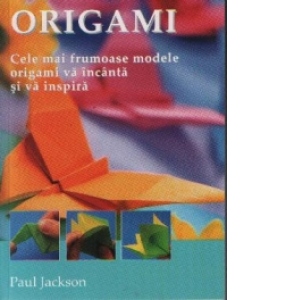 Origami-cele mai frumoase modele origami va incanta si va inspira