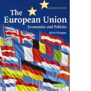 The European Union  - Economics and Politics (8th Edition)