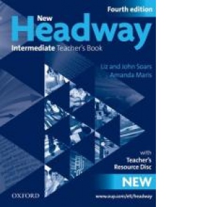 New Headway Fourth Edition Intermediate Teacher's Book Pack