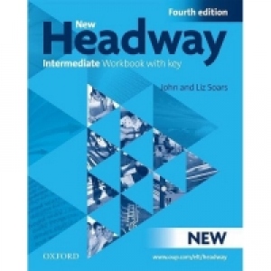 New Headway Fourth Edition Intermediate Workbook with key