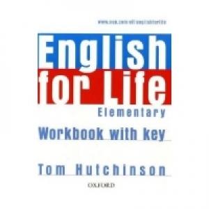 English for Life - Elementary : Workbook with key