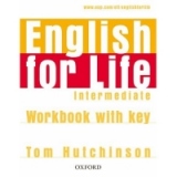 English for Life - Intermediate : Workbook with key