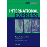 International Express, Interactive Edition Intermediate Teacher's Resource Book