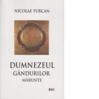 Dumnezeul gandurilor marunte