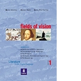 Fields of Vision - Literature in the English Language (vol.1)