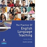The Practice of English Language Teaching (fourth edition, with DVD)