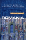 ROMANIA - CULTURE SMART! THE ESSENTIAL GUIDE TO CUSTOMS & CULTURE