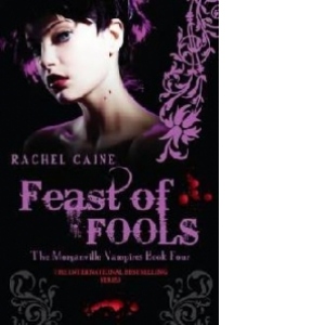 Feast of fools (Morganville Vampires)