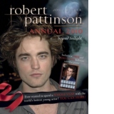 ROBERT PATTINSON ANNUAL 2010: BEYOND TWILIGHT