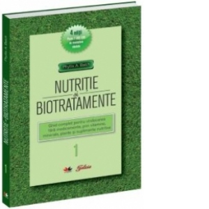 Nutritie si biotratamente - vol. 1