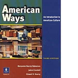 American Ways: An Introduction to American Culture (third edition)