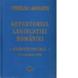 Repertoriul legislatiei Romaniei evidenta oficiala 31 decembrie 1998
