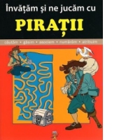 Invatam si ne jucam cu piratii