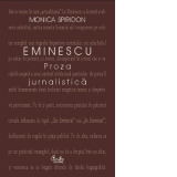 Eminescu. Proza jurnalistica