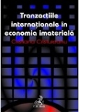 Tranzactiile internationale in economia imateriala