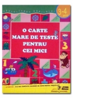 O carte mare de teste pentru cei mici 3-4 ani