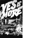 YES IS MORE: AN ARCHICOMIC ON ARCHITECTURAL EVOLUTION